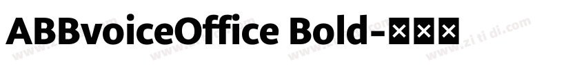 ABBvoiceOffice Bold字体转换